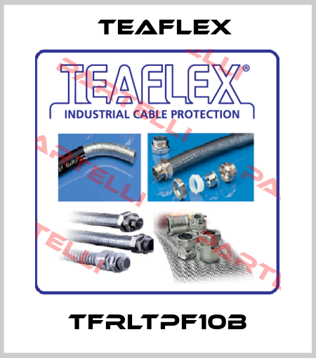 TFRLTPF10B Teaflex