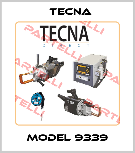 MODEL 9339 Tecna