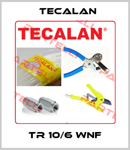 TR 10/6 WNF Tecalan
