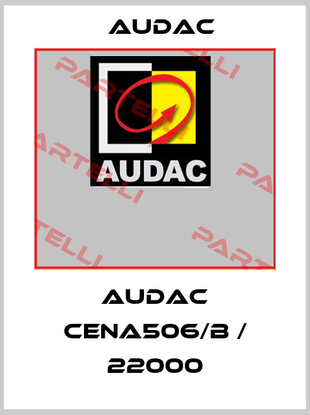 Audac Cena506/B / 22000 Audac