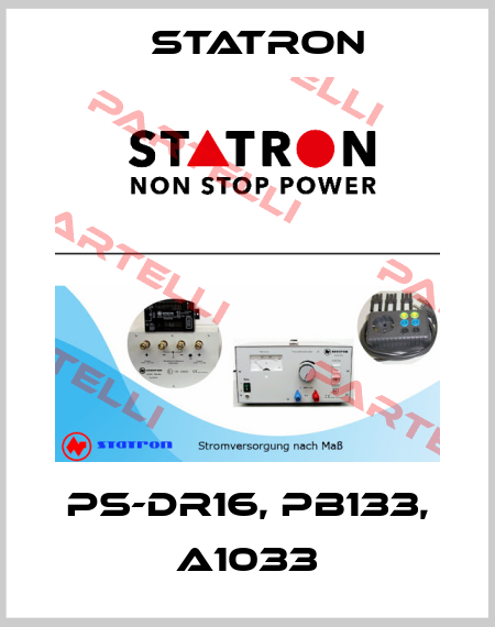 PS-DR16, PB133, A1033 Statron