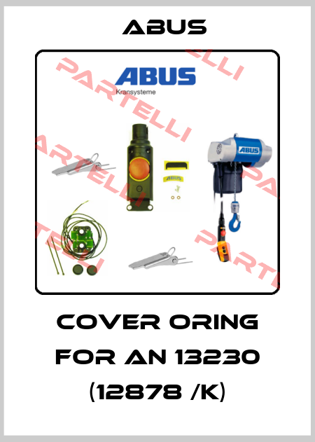 cover oring for AN 13230 (12878 /K) Abus