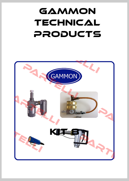 KIT 8 Gammon Technical Products