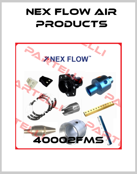 40002FMS Nex Flow Air Products