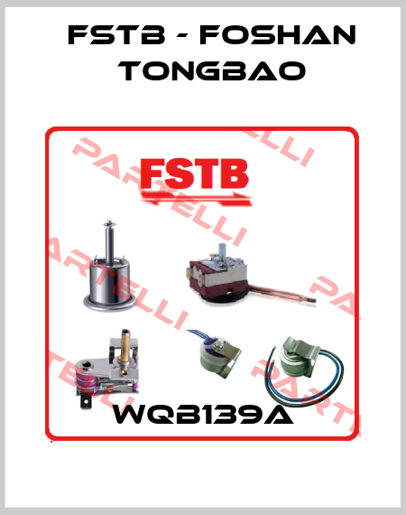 WQB139A FSTB - Foshan Tongbao