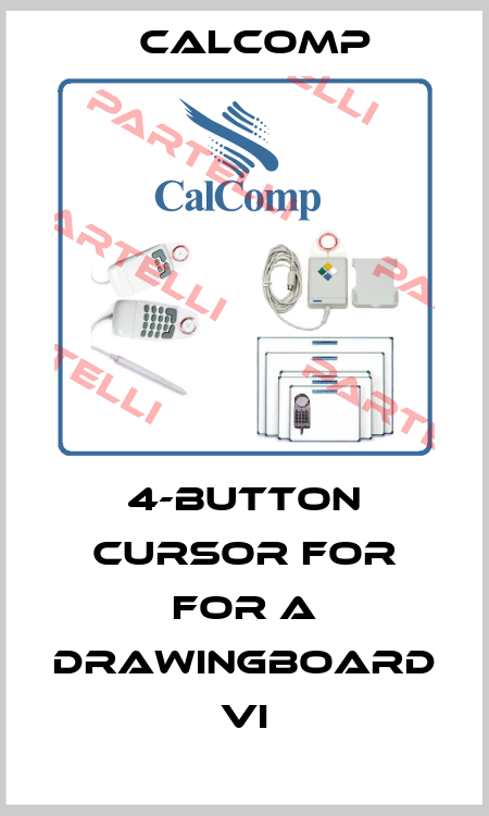 4-button cursor for for a DrawingBoard VI CALCOMP