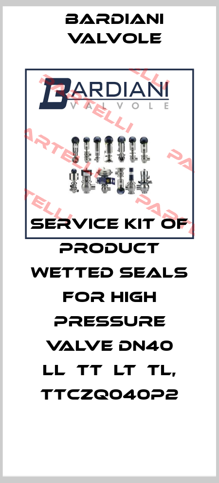 Service Kit of Product Wetted Seals for High Pressure Valve DN40 LL‐TT‐LT‐TL, TTCZQ040P2 Bardiani Valvole