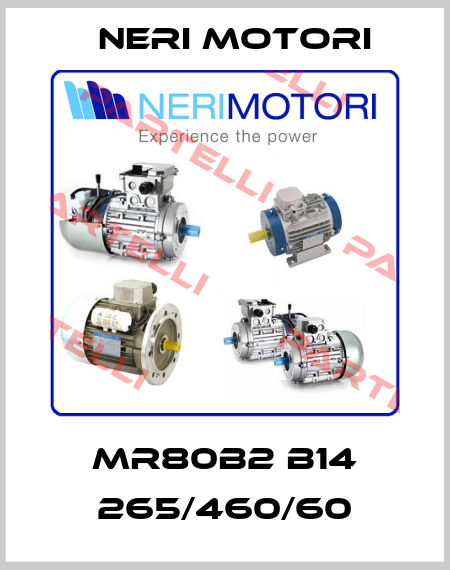 MR80B2 B14 265/460/60 Neri Motori