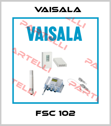 FSC 102 Vaisala