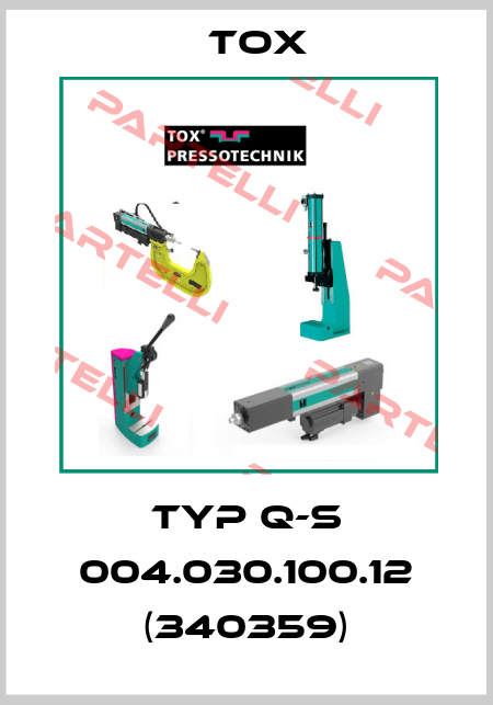 Typ Q-S 004.030.100.12 (340359) Tox