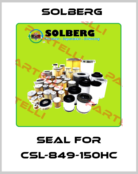 seal for CSL-849-150HC Solberg