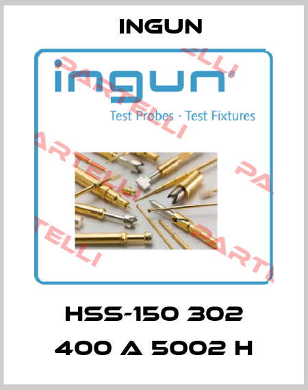 HSS-150 302 400 A 5002 H Ingun