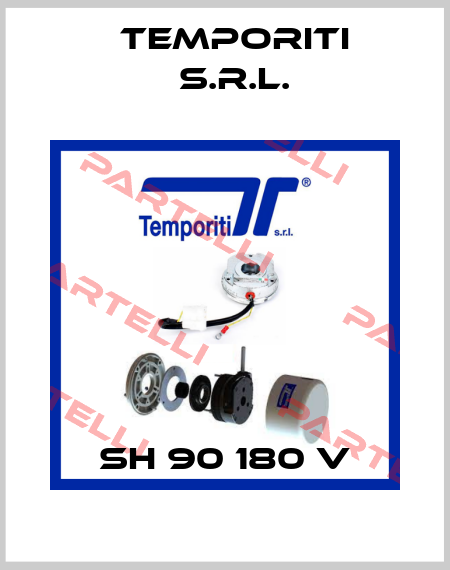SH 90 180 V Temporiti s.r.l.