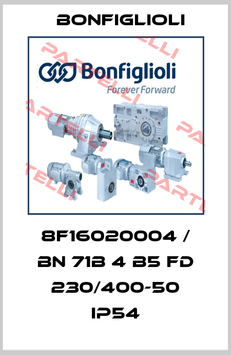 8F16020004 / BN 71B 4 B5 FD 230/400-50 IP54 Bonfiglioli