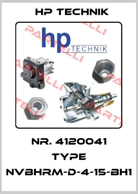 Nr. 4120041 Type NVBHRM-D-4-15-BH1 HP Technik