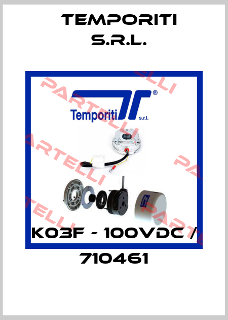 K03F - 100vdc / 710461 Temporiti s.r.l.
