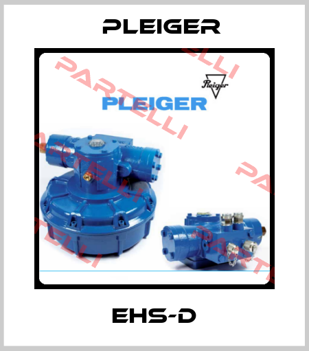 EHS-D Pleiger