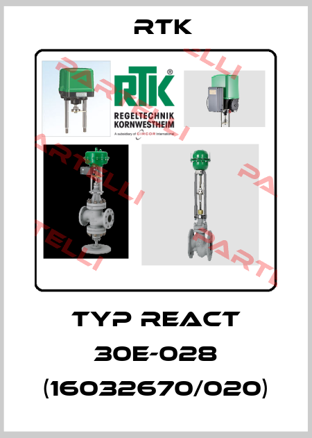 Typ REact 30E-028 (16032670/020) RTK