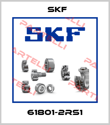 61801-2RS1 Skf