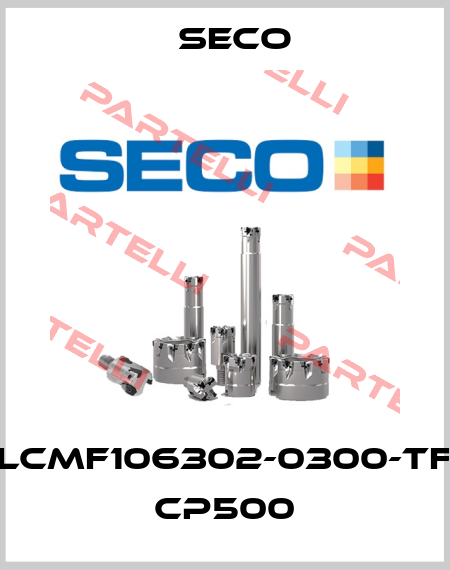 LCMF106302-0300-TF  CP500 Seco