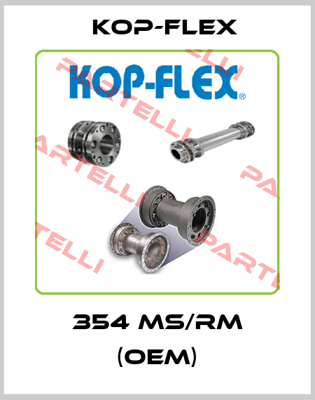 354 MS/RM (OEM) Kop-Flex