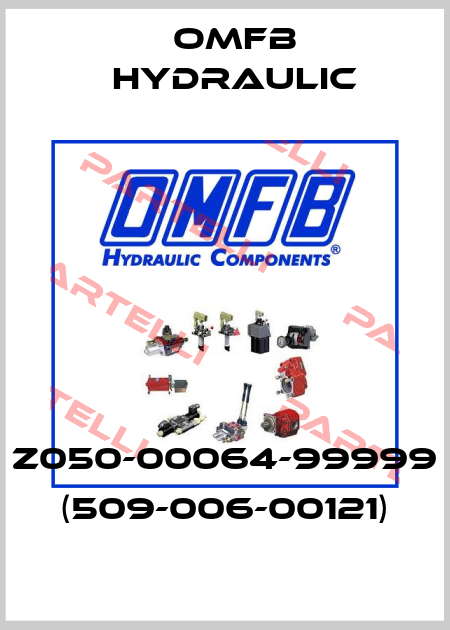 Z050-00064-99999 (509-006-00121) OMFB Hydraulic
