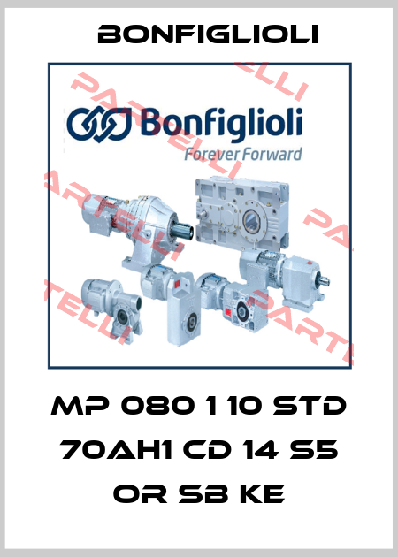 MP 080 1 10 STD 70AH1 CD 14 S5 OR SB KE Bonfiglioli