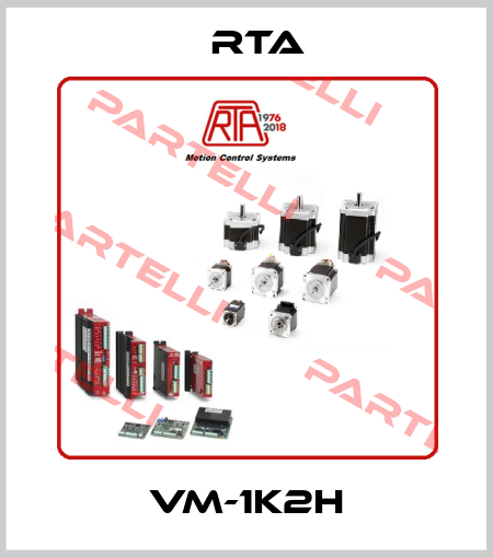 VM-1K2H RTA
