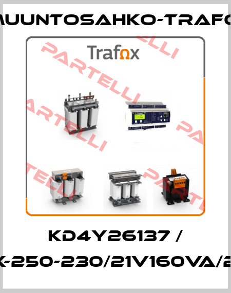 KD4Y26137 / TBEX-250-230/21V160VA/230V Muuntosahko-Trafox