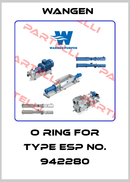O ring for Type ESP No. 942280 Wangen