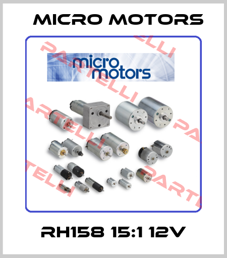 RH158 15:1 12V Micro Motors