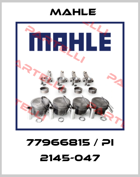 77966815 / Pi 2145-047 MAHLE