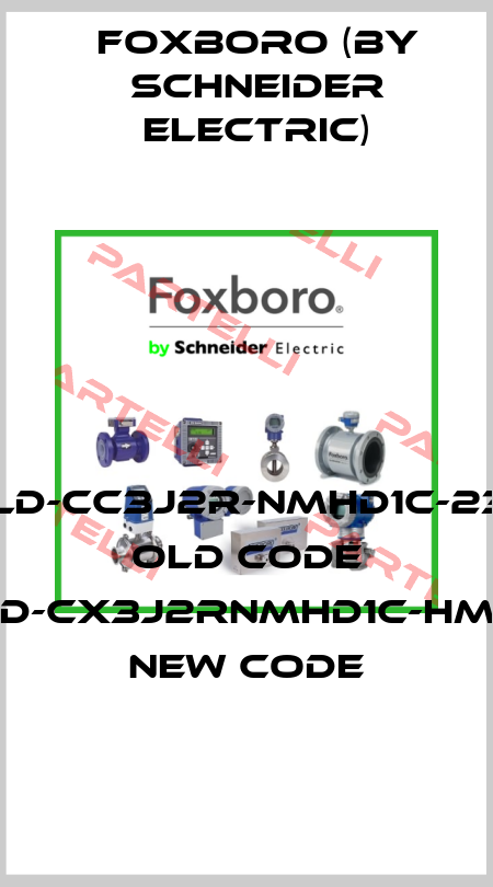 244LD-CC3J2R-NMHD1C-236HL old code 244LD-CX3J2RNMHD1C-HML236 new code Foxboro (by Schneider Electric)