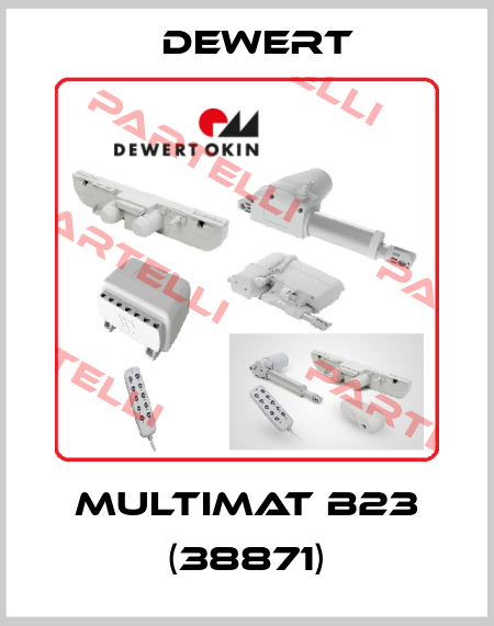 MULTIMAT B23 (38871) DEWERT