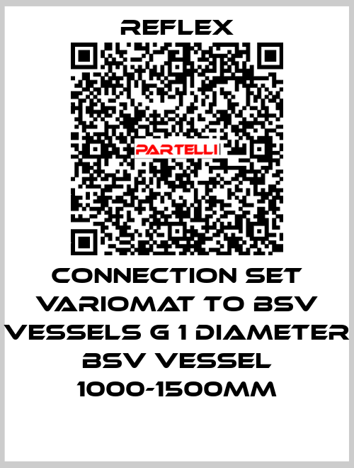 Connection set variomat to bsv vessels G 1 diameter bsv vessel 1000-1500mm reflex