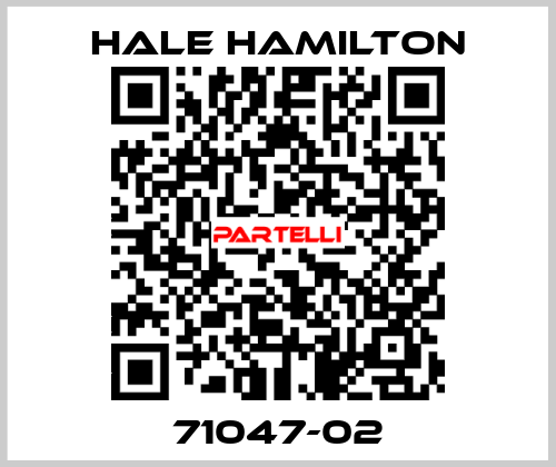 71047-02 HALE HAMILTON