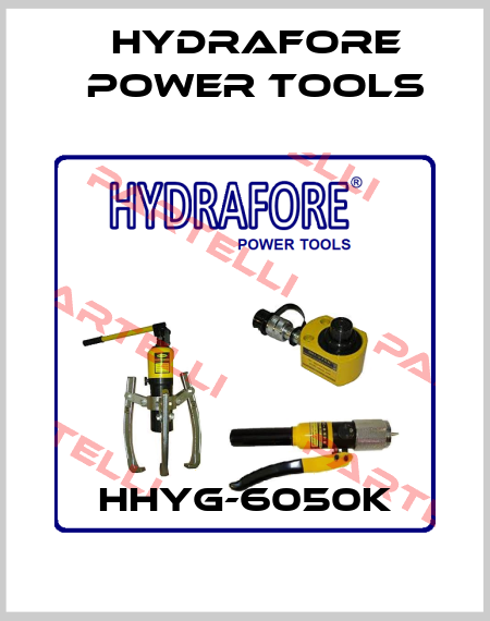 HHYG-6050K Hydrafore Power Tools