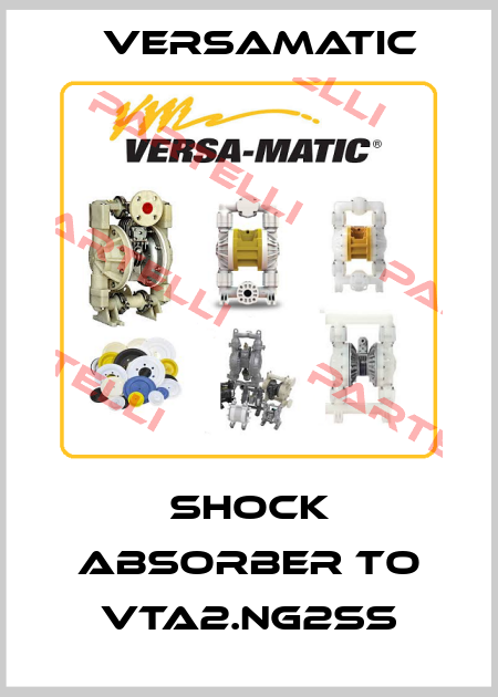 shock absorber to VTA2.NG2SS VersaMatic