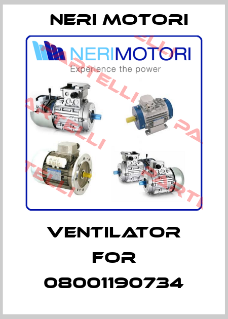 Ventilator for 08001190734 Neri Motori