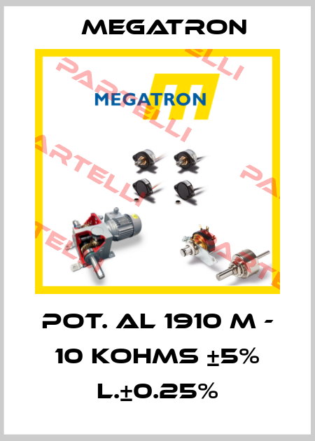 POT. AL 1910 M - 10 KOHMS ±5% L.±0.25% Megatron