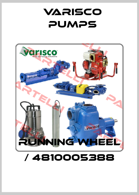 running wheel / 4810005388 Varisco pumps