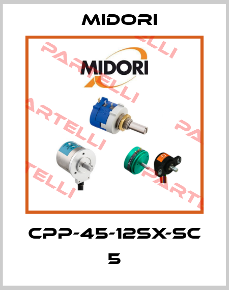 CPP-45-12SX-SC 5 Midori