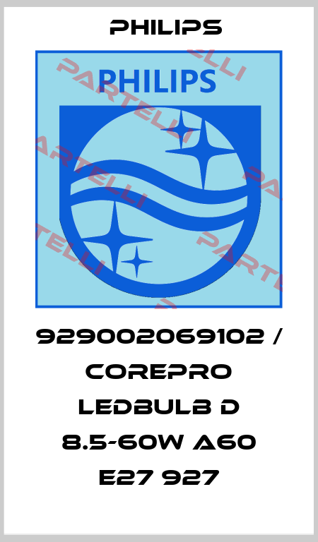 929002069102 / CorePro LEDbulb D 8.5-60W A60 E27 927 Philips