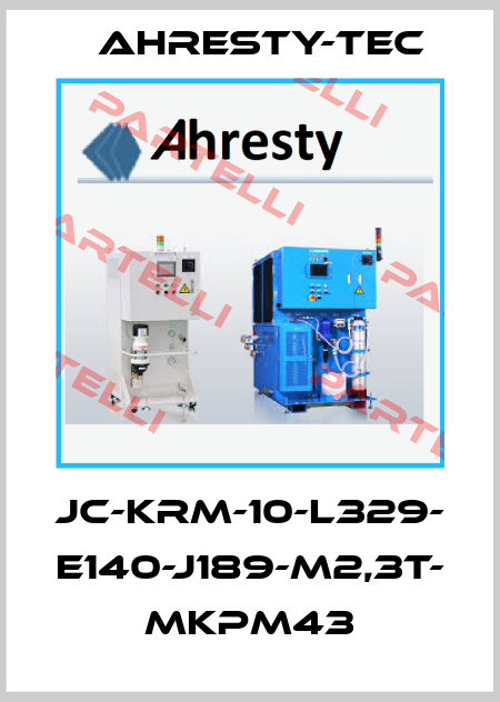 JC-KRM-10-L329- E140-J189-M2,3T- MKPM43 Ahresty-tec