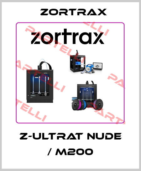 Z-ULTRAT Nude / M200 Zortrax