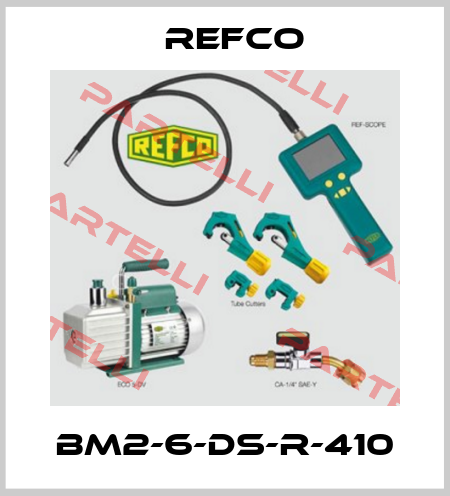 BM2-6-DS-R-410 Refco