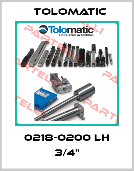 0218-0200 LH 3/4" Tolomatic