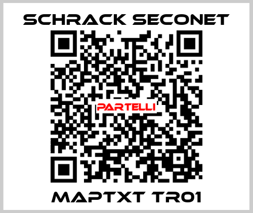 MAPTXT TR01 Schrack Seconet
