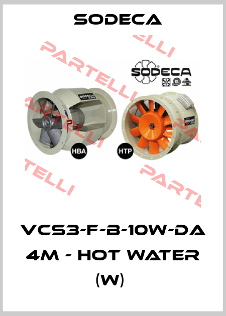VCS3-F-B-10W-DA  4M - HOT WATER (W)  Sodeca