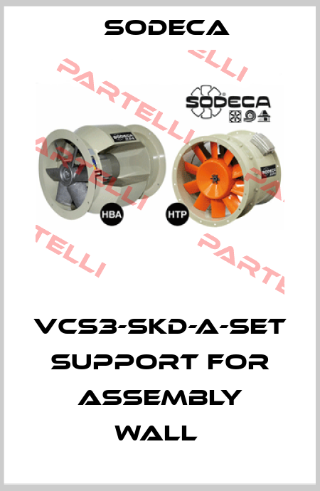 VCS3-SKD-A-SET  SUPPORT FOR ASSEMBLY WALL  Sodeca